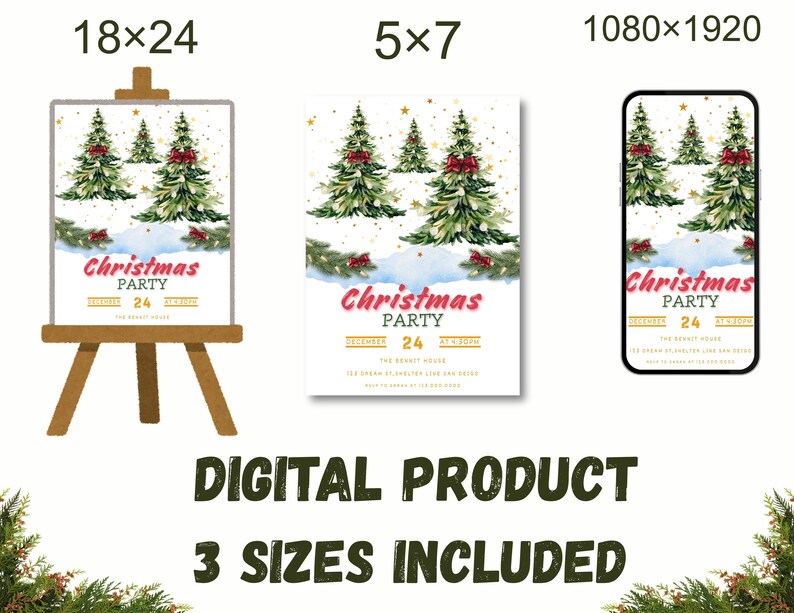 May include: A digital product image featuring three Christmas party designs in different sizes: 18x24 inches, 5x7 inches, and a phone screen size. The designs include Christmas trees, snow, and the text "Christmas Party" with the date.