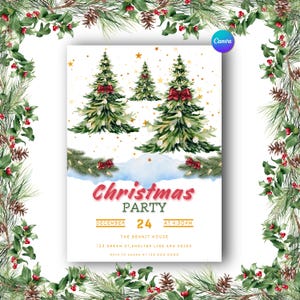 May include: A Christmas party invitation with watercolor illustrations of evergreen trees adorned with red bows and gold stars. The text "Christmas Party" is in red script, with event details below. The invitation is framed with a border of holly and pine.