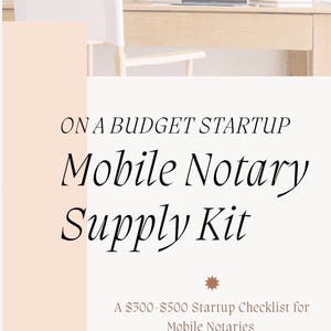 Mobile Notary Startup Kit | Supply Checklist & Budget (Printable PDF)