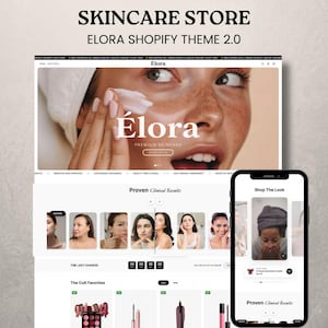 Könnte beinhalten: Ein Website-Design für einen Hautpflege-Shop mit dem Text "SKINCARE STORE" und "ELORA SHOPIFY THEME 2.0". Die Website zeigt Hautpflegeprodukte mit dem Markennamen "Élora" und dem Slogan "PREMIUM SKINCARE". Ein Mobiltelefon zeigt einen "Shop The Look"-Bereich.