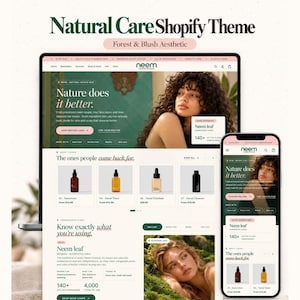 May include: A digital display of the Natural Care Shopify Theme featuring a website layout on a laptop and smartphone. The interface showcases skincare products, ingredient information, and photography with text including Nature does it better.