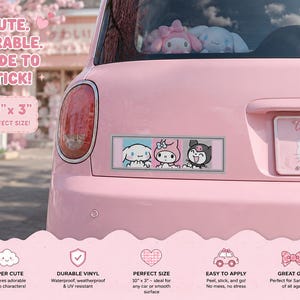 May include: A rectangular bumper sticker featuring three Sanrio characters in individual panels: a white dog, a pink rabbit, and a black creature. The sticker measures 10 inches by 3 inches and is displayed on the back of a light pink car.