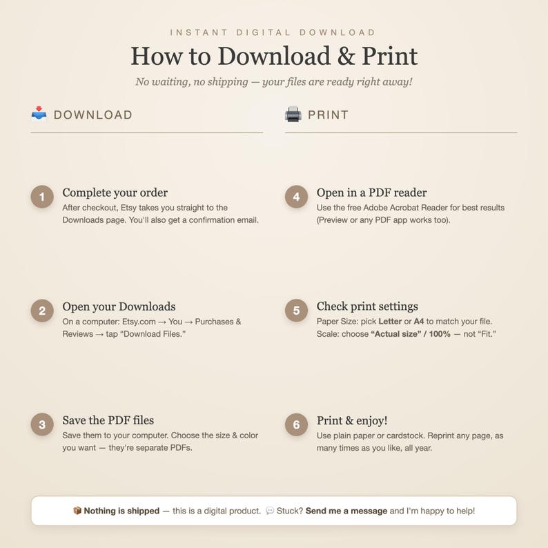 以下が含まれることがあります： ベージュの背景に「How to Download & Print」と書かれた説明用グラフィック。注文の完了、ダウンロードの開始、PDFファイルの保存、PDFリーダーの使用、印刷設定の確認、印刷というデジタルファイルに関する6つの手順が記載されています。