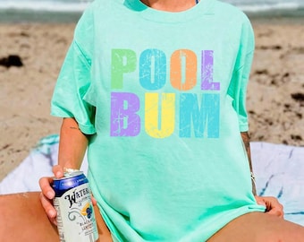 Neon Pool Bum Comfort Color Shirt, Comfort Color Beach Vibes, Neon Trendy Shirt, Summer Shirt, Beach For Gift, Shirt Team