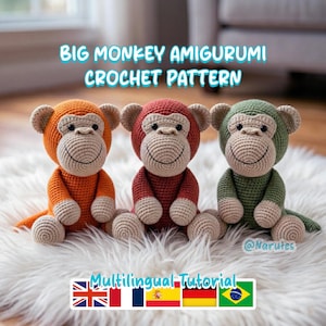 May include: Three crocheted monkey amigurumi toys in orange, red, and green, each with a beige face, ears, hands, and feet. The text "BIG MONKEY AMIGURUMI CROCHET PATTERN" is displayed above the monkeys. The text "Multilingual Tutorial" is displayed below the monkeys.