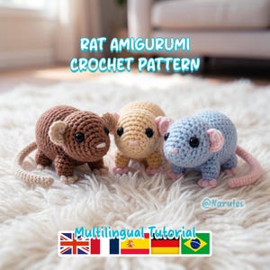 May include: Three crocheted rat amigurumi in brown, tan, and blue, with pink accents. The text "RAT AMIGURUMI CROCHET PATTERN" is displayed above the rats. The image also includes the text "Multilingual Tutorial" and a social media handle.