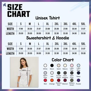 May include: Size chart for unisex t-shirts and sweatshirts/hoodies. Includes measurements for width and length in inches for sizes S through 5XL. Also shows a color chart with various options like white, black, and navy.