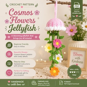 May include: A crochet pattern for a Cosmos Flowers Jellyfish, a digital PDF download. The jellyfish features a pink and white crocheted head with green vines and colorful flowers in pink, yellow, white, and orange. Finished size is 24cm high.