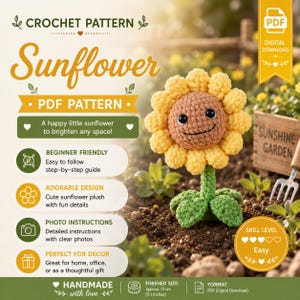 Pode incluir: Um padrão de crochê em PDF digital para uma pelúcia de girassol. O documento inclui o texto 'CROCHET PATTERN', 'Sunflower' e 'PDF PATTERN'. Exibe um girassol de crochê amarelo e marrom com um rosto, medindo 13 cm.