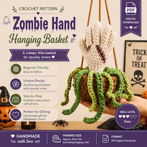 May include: A crochet pattern for a zombie hand hanging basket. The design features a beige hand with black stitches emerging from a brown basket with green vines. The text reads Crochet Pattern Zombie Hand Hanging Basket, PDF Digital Download.
