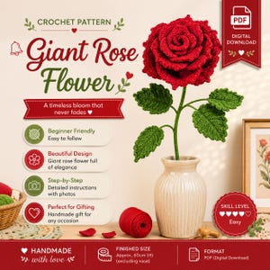 May include: A handmade crochet pattern for a giant red rose flower. The finished size is approximately 24 inches high, excluding the vase. The pattern is beginner-friendly and includes detailed instructions with photos. The digital download is in PDF format.