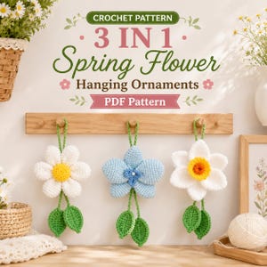 3-i-1 virkmönster för vårblommor, hängande blomdekoration, blommig amigurumi-dekor, heminredning PDF-mönster
