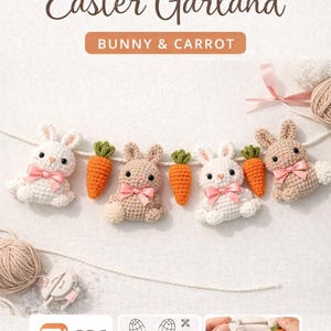 Könnte beinhalten: Eine gehäkelte Ostergirlande mit Hasen und Karotten. Die Girlande zeigt weiße und beige Hasen mit rosa Schleifen, abwechselnd mit orangefarbenen Karotten mit grünen Spitzen. Der Text "CROCHET PATTERN Easter Garland BUNNY & CARROT" ist ebenfalls vorhanden.