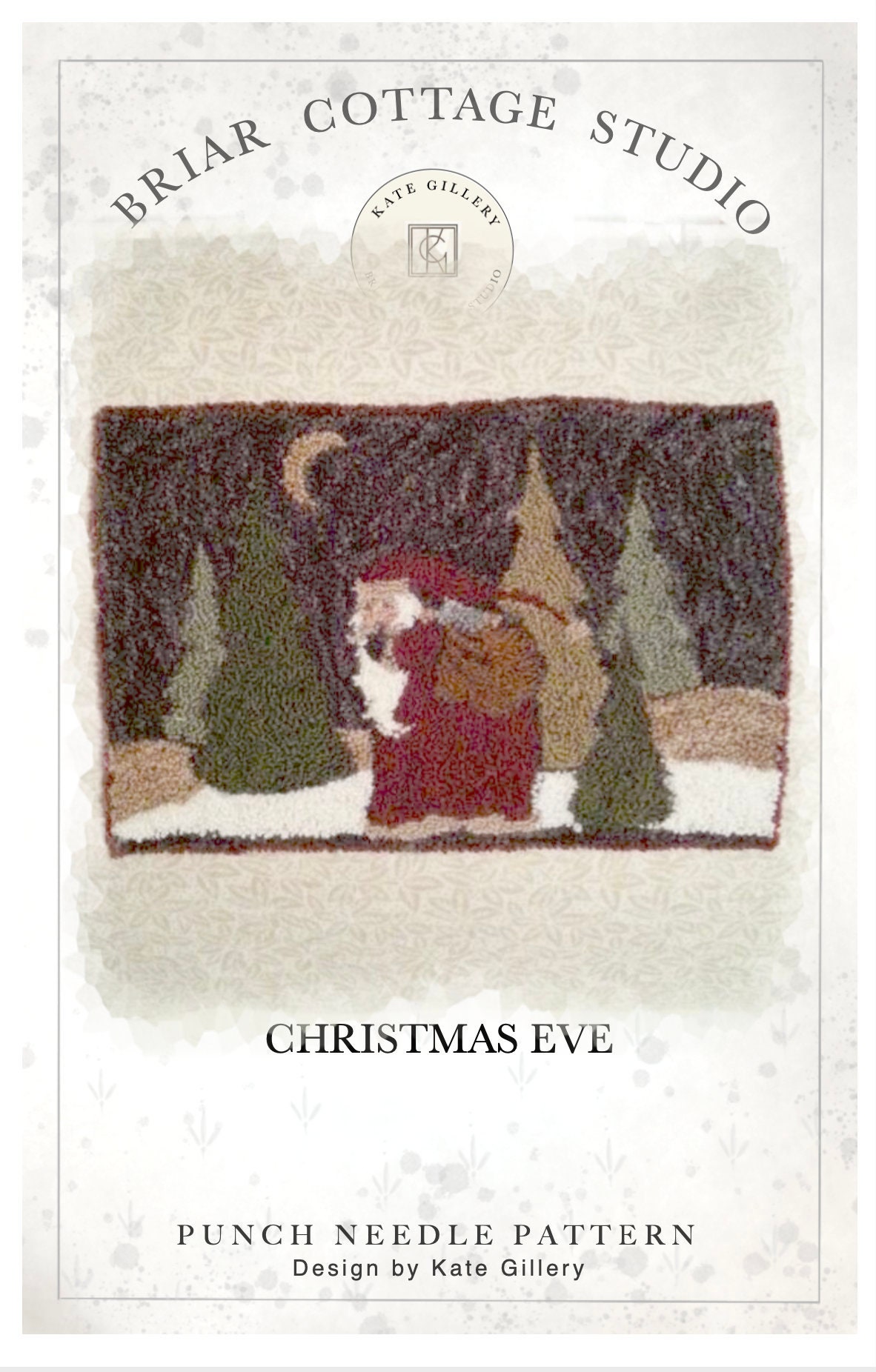 DOWNLOAD - Punch Needle Pattern - (Christmas Eve) (PNP 91) - by Kate Gillery at © Briar Cottage Studio