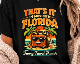 Mudarse a Florida PNG: Frase divertida sobre viajes y la vida en la playa (Descarga digital)
