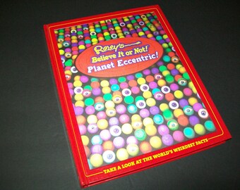 Ripley's Vintage Believe It or Not Book, Planet Eccentric, Weird & Odd Facts, Hologram Hardcover