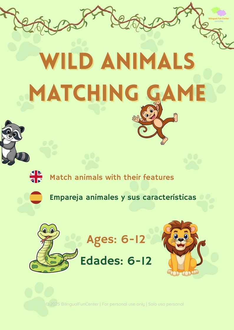 May include: A colorful educational game titled "Wild Animals Matching Game" with illustrations of a raccoon, monkey, snake, and lion. The game is for ages 6-12 and includes text in English and Spanish.