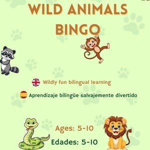 May include: A green background with a "Wild Animals Bingo" game. Includes illustrations of a raccoon, monkey, snake, and lion. Text includes "Wildly fun bilingual learning" and "Ages: 5-10".