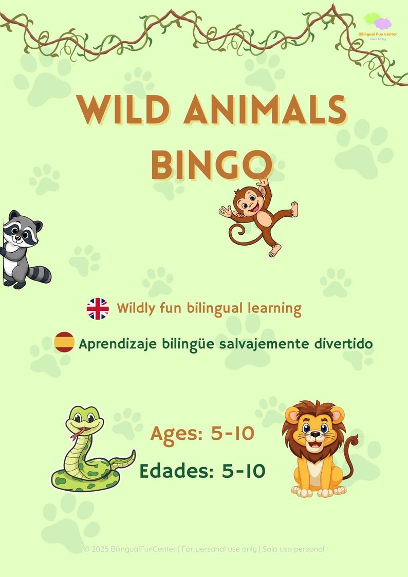 May include: A green background features a "Wild Animals Bingo" game with cartoon animals. The game includes a raccoon, monkey, snake, and lion. Text includes "Wildly fun bilingual learning" and "Ages: 5-10".