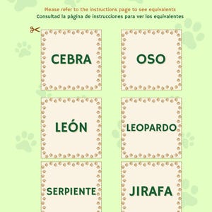 May include: A green educational chart with animal names in Spanish. The chart includes the words "CEBRA", "OSO", "LE&Oacute;N", "LEOPARDO", "SERPIENTE", and "JIRAFA" in boxes with paw print borders. The title reads "SPANISH VERSION VERSI&Oacute;N EN ESPA&Ntilde;OL".