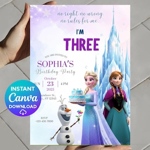 May include: A birthday party invitation featuring Elsa and Anna from Frozen, with Olaf. The invitation is for Sophia's third birthday, with the date and time displayed. The design includes a castle and the text "Instant Canva Download".