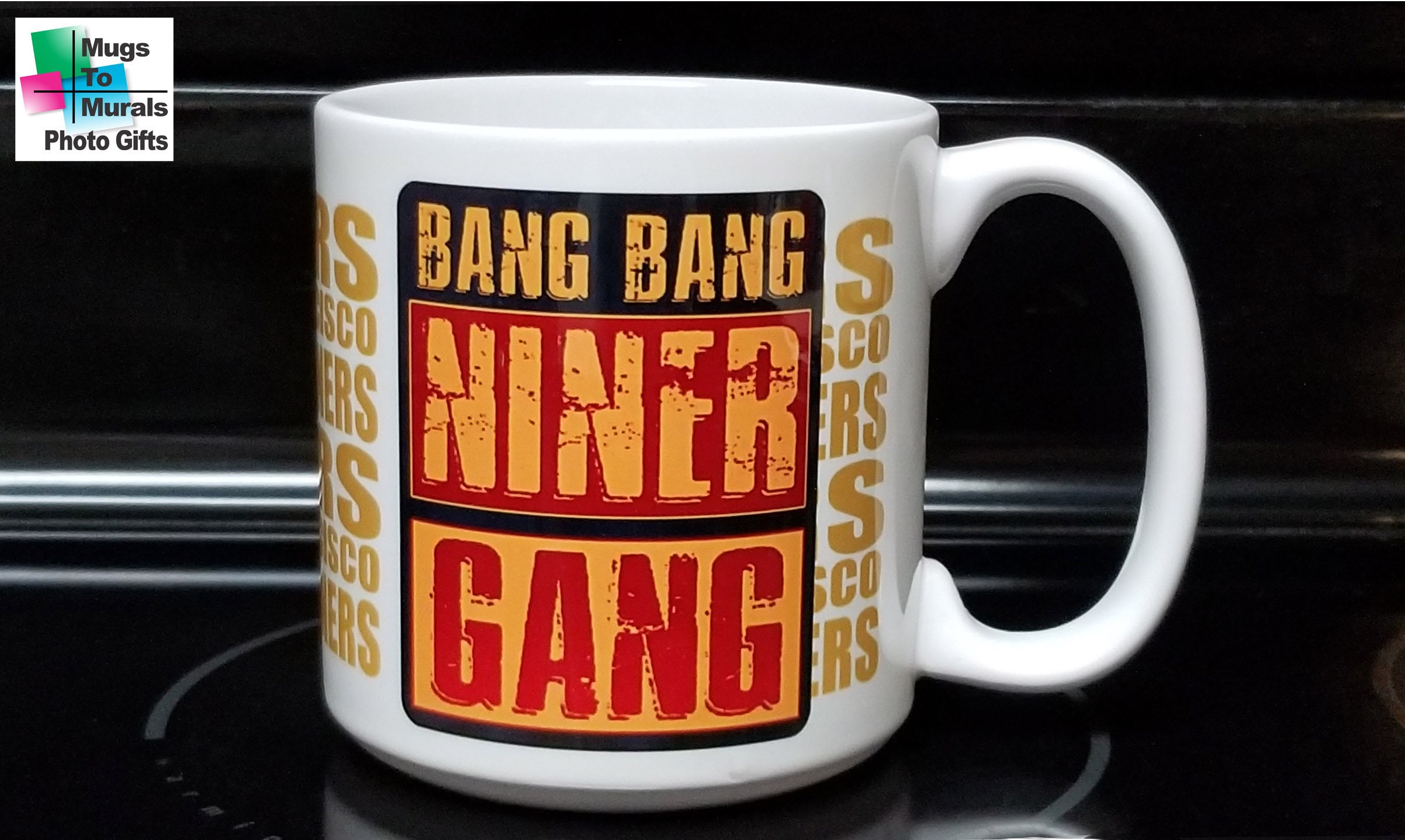 49ers BANG BANG NINER GANG Mug  49ers Mug of Champions –
