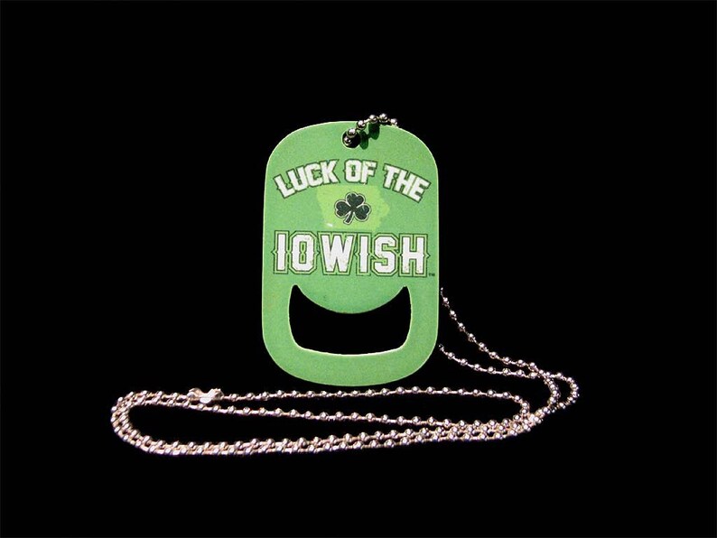 St Patricks Day Beer Gear Dog Tag Irish / Iowish Bottle Opener Necklace Iowish Irish image 2