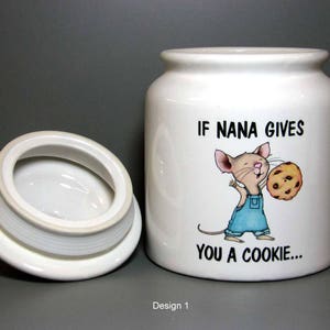 Personalized Ceramic Cookie Jar: &#39;If Nana Gives You a Cookie&#39; Gift