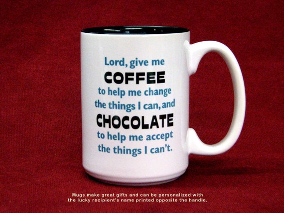 Large Serenity Prayer Chocolate Lover Coffee Mug Funny Gift Etsy