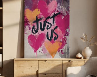 Just Us キャンバスアート、大胆なタイポグラフィの抽象的なハートの絵画、寝室リビングルームのバレンタインギフトに最適なモダンでロマンチックな壁飾り