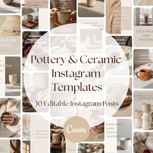 Pode incluir: Uma colagem de modelos Instagram de cerâmica e cerâmica. A imagem apresenta várias canecas, xícaras e pratos de cerâmica em tons neutros. O texto inclui "Pottery & Ceramic Instagram Templates" e "30 Editable Instagram Posts."