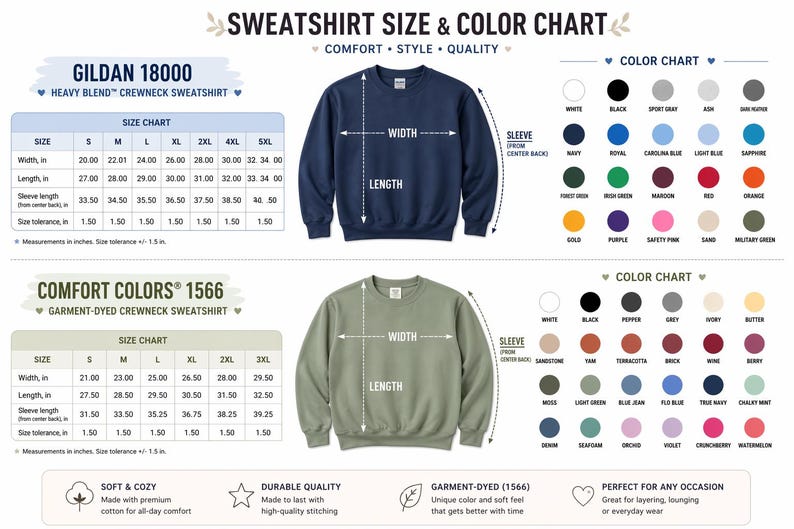 May include: A size and color chart for Gildan 18000 and Comfort Colors 1566 sweatshirts. The chart includes measurements in inches for width, length, and sleeve length, along with a color palette featuring various shades.