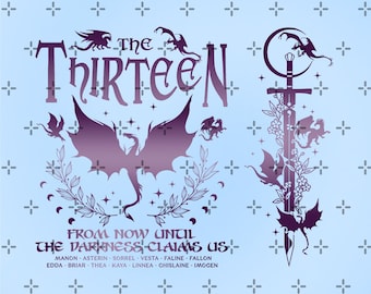 The Thirteen Throne of Glass PNG, We Are The Thirteen, From Now Until The Darkness Claims Us png, fantastische lezer, cadeau boekenliefhebber, leesgrage