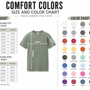May include: A size and color chart for Comfort Colors unisex garment-dyed t-shirts. The chart includes measurements in inches for adult and youth sizes, along with a color palette featuring various hues.