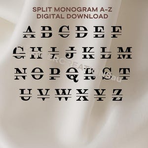 May include: A digital download featuring a split monogram alphabet from A to Z in a bold, sans-serif font. The letters are black and are set against a soft, off-white background. The text "SPLIT MONOGRAM A-Z DIGITAL DOWNLOAD" is at the top.