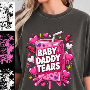 Party Fun PNG: Baby Daddy Tears Funny Pink Juice Box png Humor Quote Cute Drink Graphic Design (Digital Download)pink juice boxe