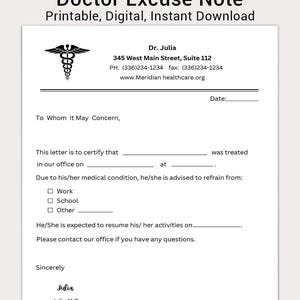 May include: A digital doctor's excuse note, featuring the text "Doctor Excuse Note". The template includes sections for patient details, medical certification, and a doctor's signature. It is designed for instant download and printing.