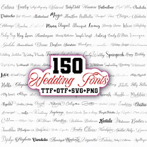 Op de afbeelding: Een verzameling van 150 trouwfonts, beschikbaar in TTF, OTF, SVG en PNG formaten. De afbeelding toont diverse lettertypevoorbeelden, variërend van elegante scripts tot decoratieve lettertypen, ideaal voor trouwkaarten en designprojecten.