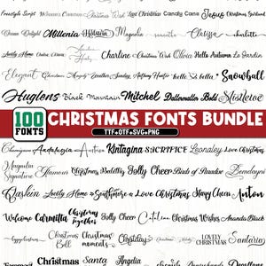 May include: A digital collection of 100 Christmas fonts displayed in various black calligraphic and script styles. The image features a central red banner with the white text 100 CHRISTMAS FONTS BUNDLE and TTF+OTF+SVG+PNG below it.