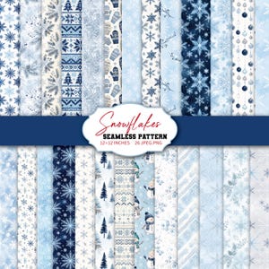 May include: A collection of digital papers featuring seamless winter patterns in shades of blue and white, including snowflakes, pine trees, snowmen, mittens, and ornaments. The text reads Snowflakes SEAMLESS PATTERN 12x12 INCHES 26 JPEG.PNG.
