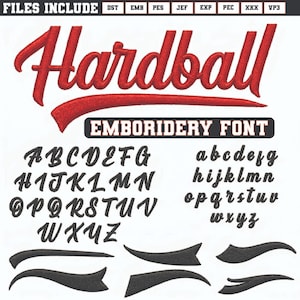May include: A digital embroidery font set titled Hardball featuring red script lettering at the top, followed by black uppercase and lowercase alphabet letters, and various black swoosh tail accents. The file formats listed include DST, EMB, PES, JEF, EXP, PEC, XXX, and VP3.