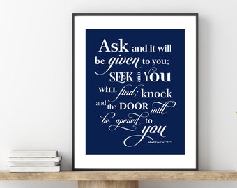 Scripture Art - Ask and it shall be given,  Matthew 7,  Scripture Sign, Wall art print, Bible Verse, Confirmation or Baptism Gift