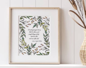 Laura Ingalls Wilder, Simple things of Life Quote, Art Print, Farmhouse Decor with original watercolor leaf border, Simple, Country, Neutral