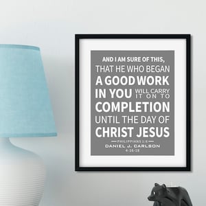 Philippians 1:6 He Who Began A Good Work In You, Scripture Wall Art Print, Confirmation Gift for boy, Christian wall art, bible verse, gift
