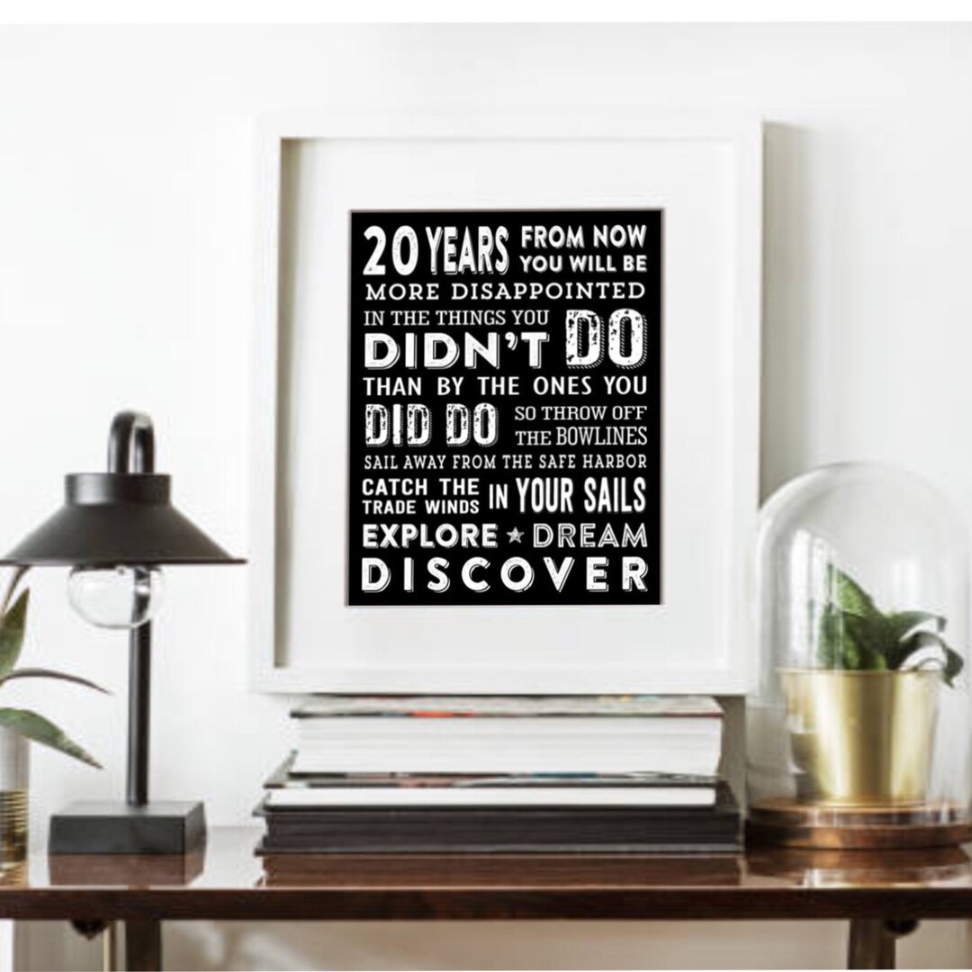 Mark Twain Wall Art, 20 Years From Now Inspirational Quote Typography, Explore Dream Discover