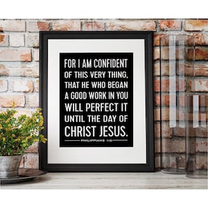 Philippians 1:6, He Who Began A Good Work in You Scripture art print, Graduation or Confirmation Gift boy, First Communion, Baptism Gift