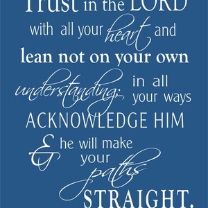 Proverbs 3:5-6 Trust in the Lord with all your heart, Scripture Wall Art, Gift for Graduation, Confirmation gift Baptism Gift image 8