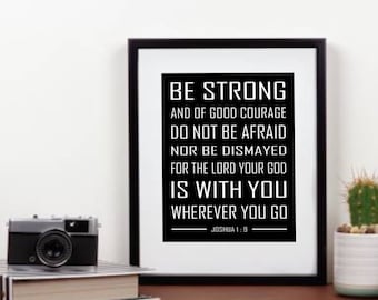 Joshua 1:9 Be Strong and of Good Courage Print, Confirmation Gift Boy, Religious gift, Scripture, Bible verse, First Holy Communion, Baptism