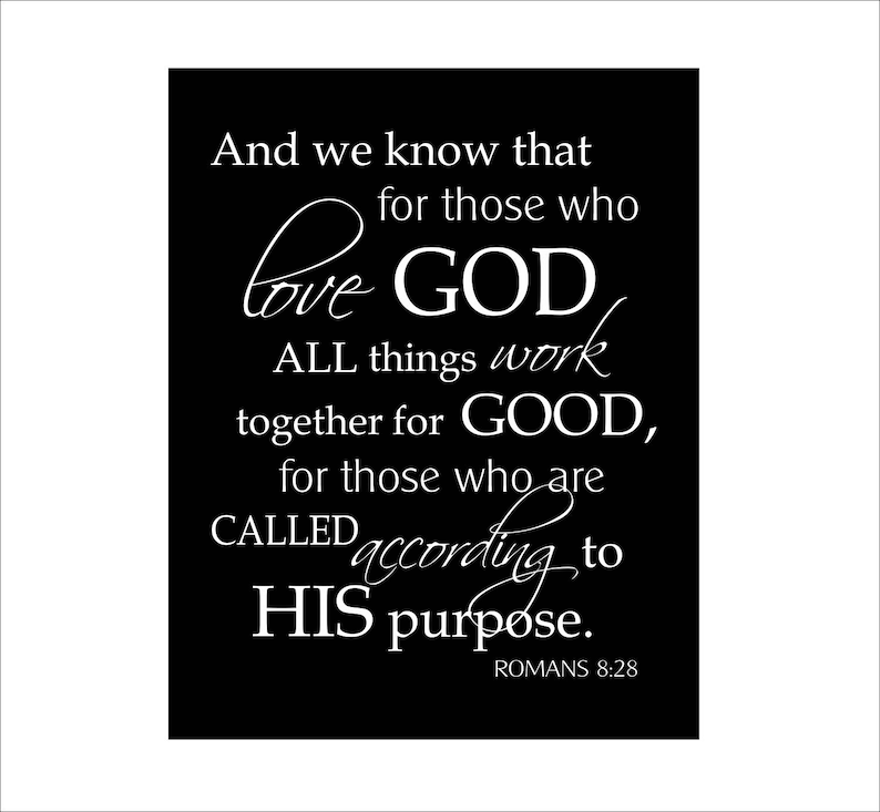 Scripture Art Romans 8 28 All things work together Bible | Etsy