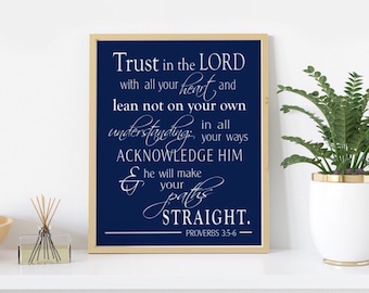 Proverbs 3:5-6 Trust in the Lord with all your heart, Scripture Wall Art, Gift for Graduation, Confirmation gift Baptism Gift